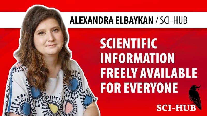 Elbakyan, Sci-Hub, dan Perlawanan Komersialisasi Ilmu